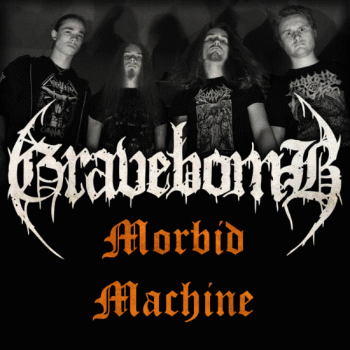 Gravebomb : Morbid Machine
